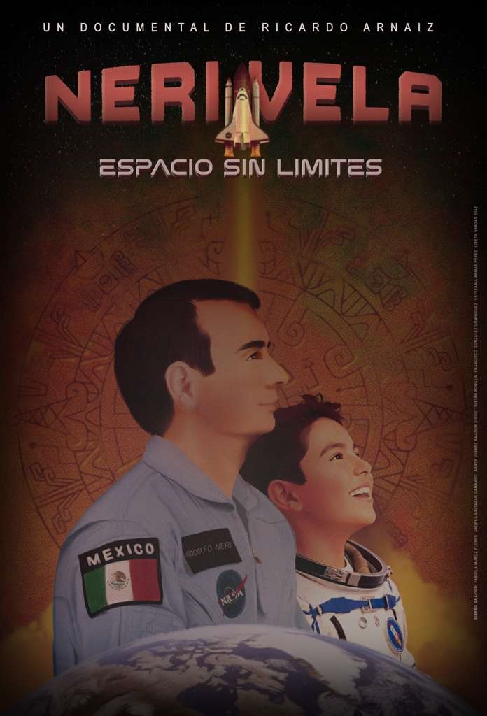“Neri Vela: Espacio sin Límites”: el documental del primer astronauta mexicano que viajó al espacio, muy pronto en las salas de cine a nivel nacional