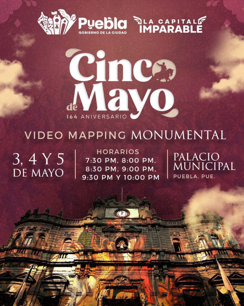 Anuncian videomapping conmemorativo por el 5 de Mayo en Puebla capital 
