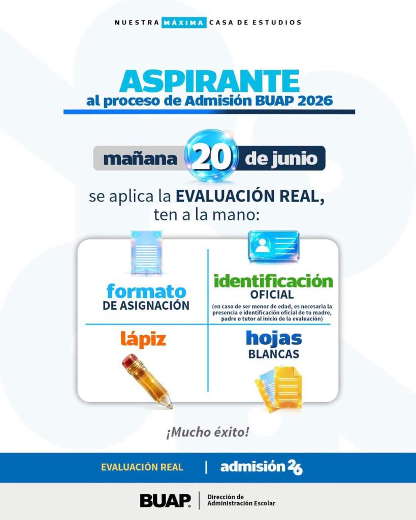 Todo listo: Mañana es el examen de Admisión BUAP 2026