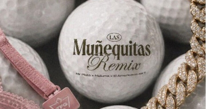 Maluma se une a Mr Plata y el Americano 4kt en “Las Muñequitas Remix”