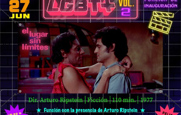 Cinema Tepito presenta el volumen 2 del Ciclo de Cine LGBT+