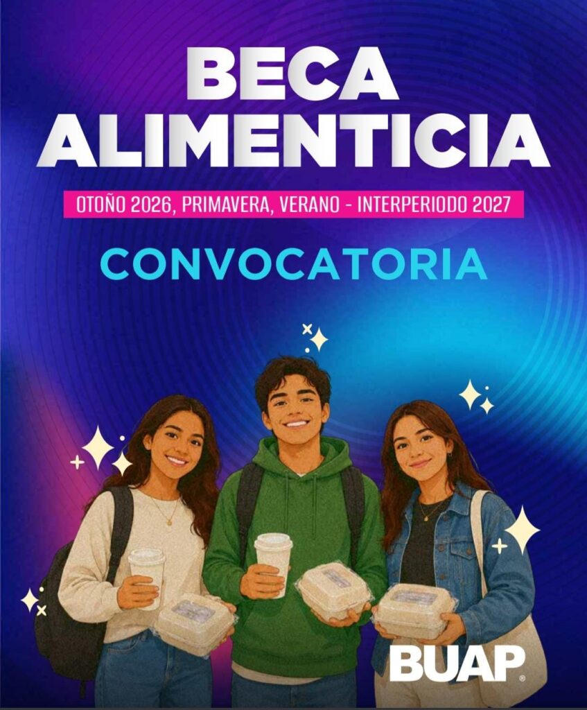 BUAP lanza convocatoria para beca alimenticia